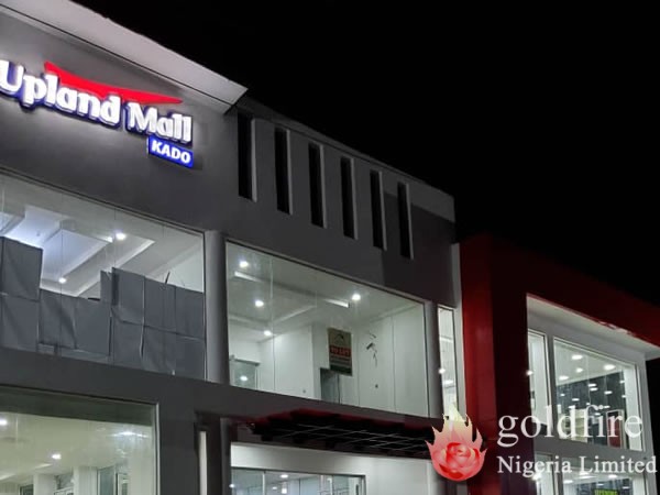 Upland Mall Signage - Abuja. Produced and installed by Goldfire Nigeria Limited - No.1 Signage Company In Nigeria.