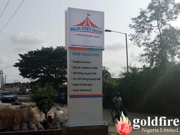 Philjul Event Center Signage - Ogba. Produced and installed by Goldfire Nigeria limited.