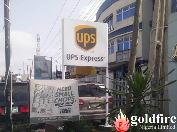 UPS wall fascia and twin Pole signage at Ring Road, Ibadan produced by Goldfire NIgeria Limited